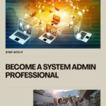 Bứt phá để trở thành System Admin chuyên nghiệp
